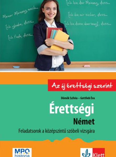 ÉRETTSÉGI NÉMET FELADATSOROK A KÖZÉPSZINTŰ SZÓBELI VIZSGÁRA
