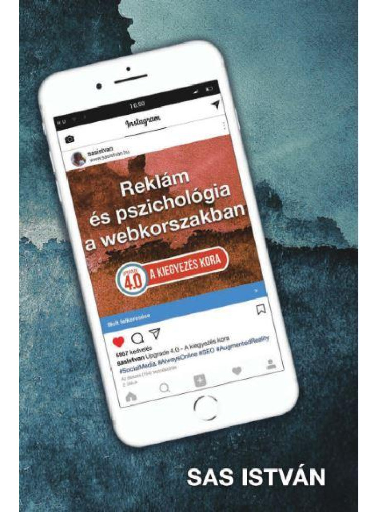 REKLÁM ÉS PSZICHOLÓGIA A WEBKORSZAKBAN - 4.0 A KIEGYEZÉS KORA