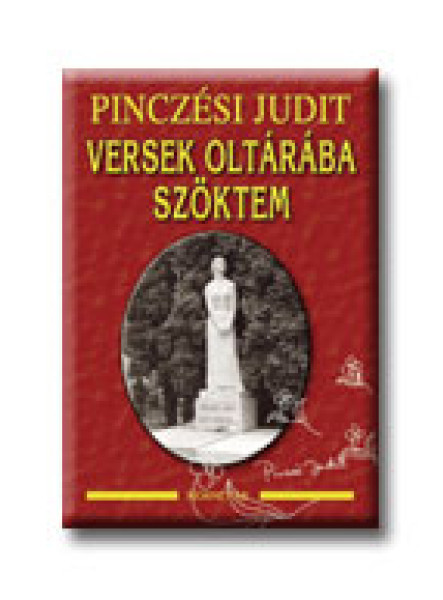 VERSEK OLTÁRÁBA SZÖKTEM