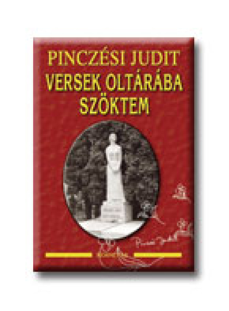 VERSEK OLTÁRÁBA SZÖKTEM