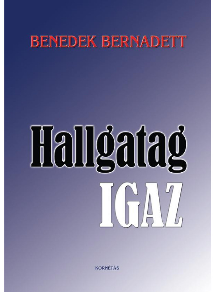 HALLGATAG IGAZ HALLGATAG IGAZ