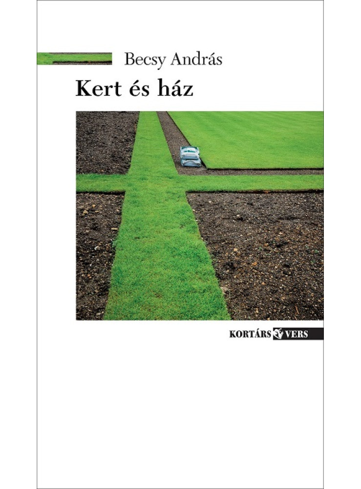 KERT ÉS HÁZ