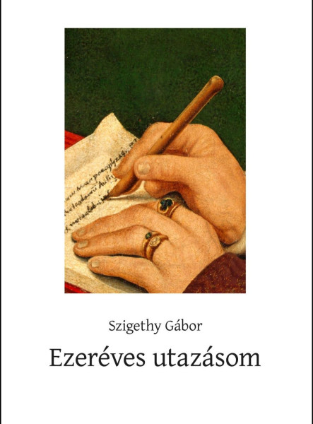 EZERÉVES UTAZÁSOM