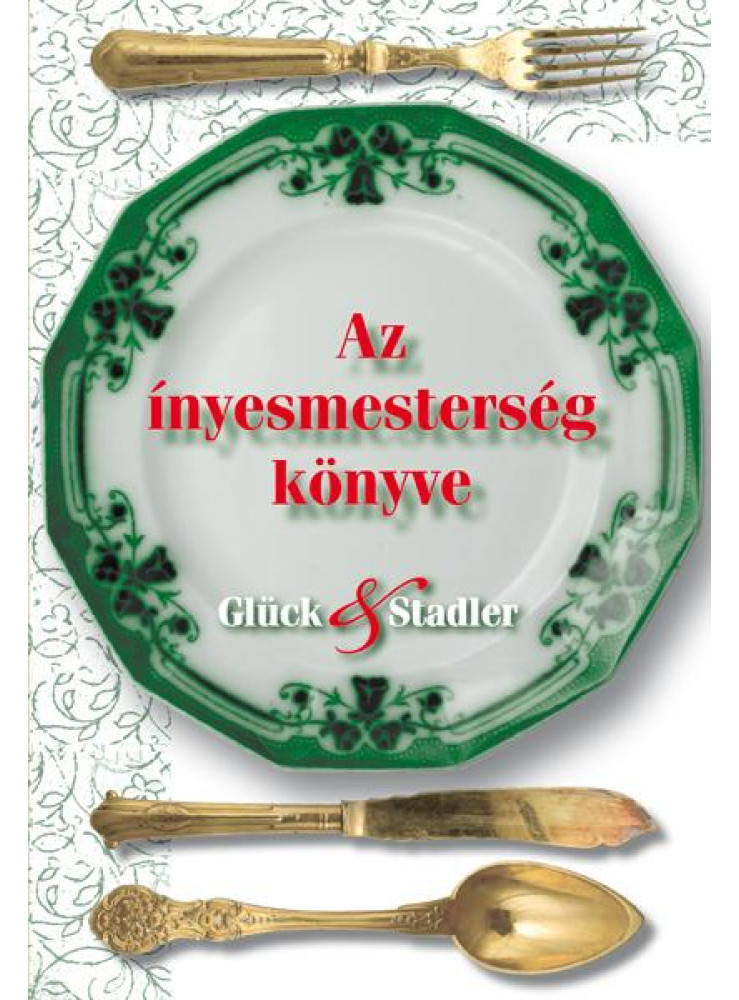 AZ ÍNYESMESTERSÉG KÖNYVE