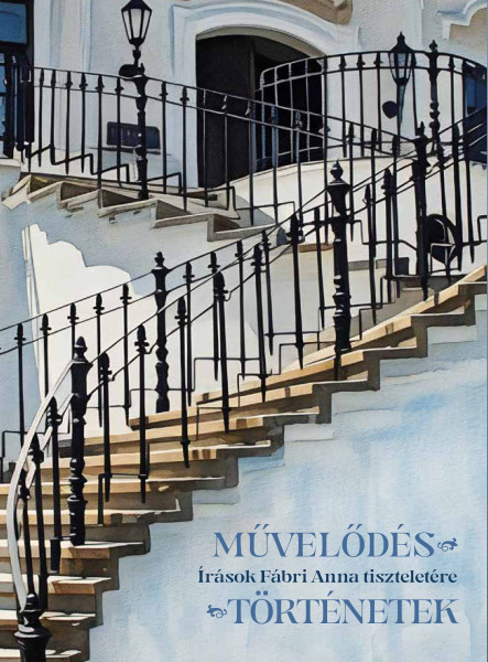 MŰVELŐDÉS  TÖRTÉNETEK