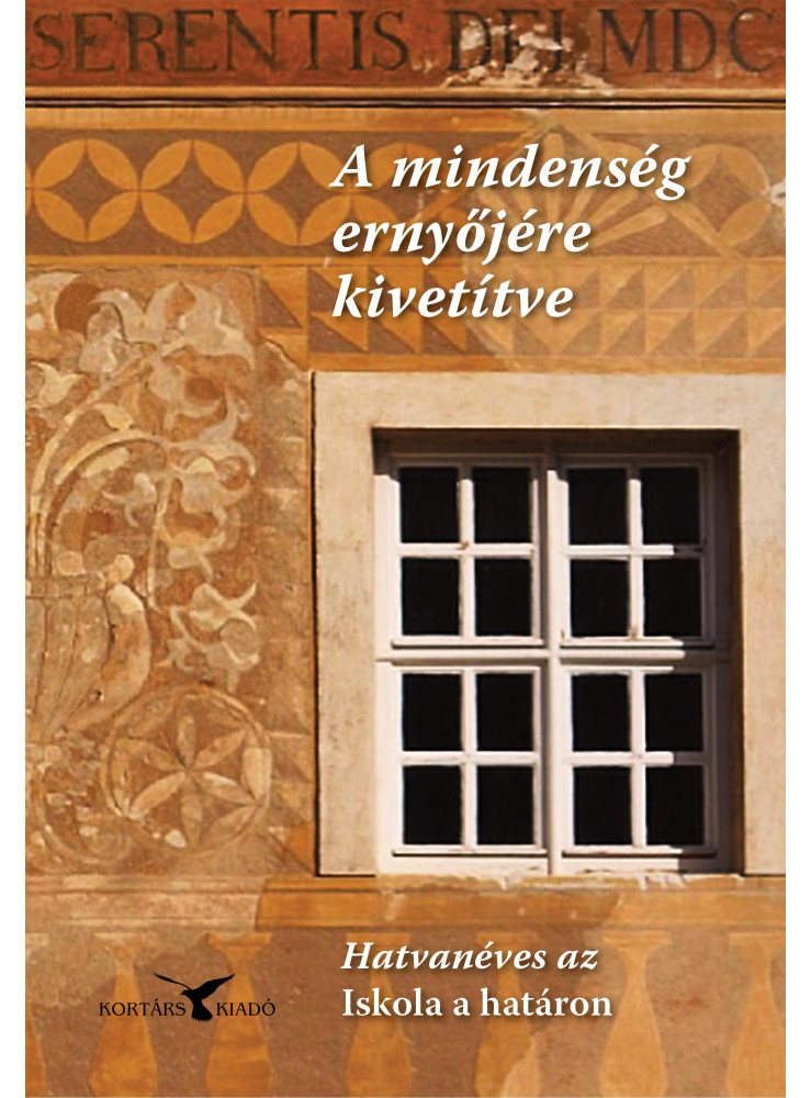 A MINDENSÉG ERNYŐJÉRE KIVETÍTVE A MINDENSÉG ERNYŐJÉRE KIVETÍTVE