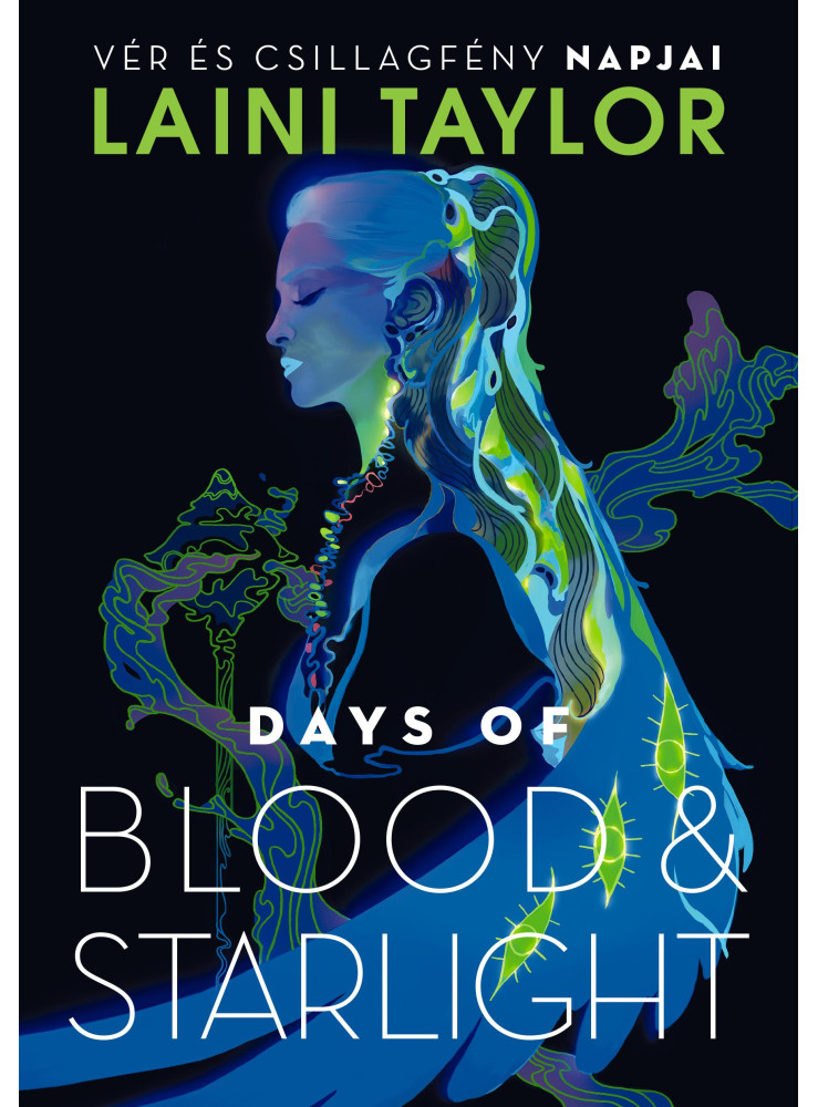 DAYS OF BLOOD & STARLIGHT  VÉR ÉS CSILLAGFÉNY NAPJAI