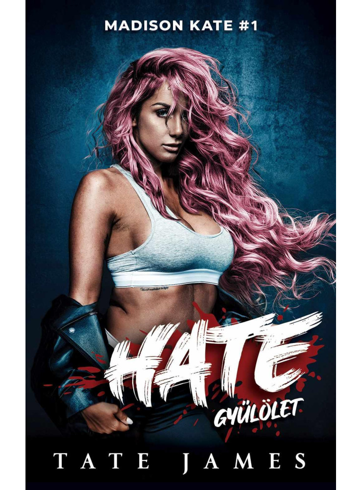 HATE  GYŰLÖLET