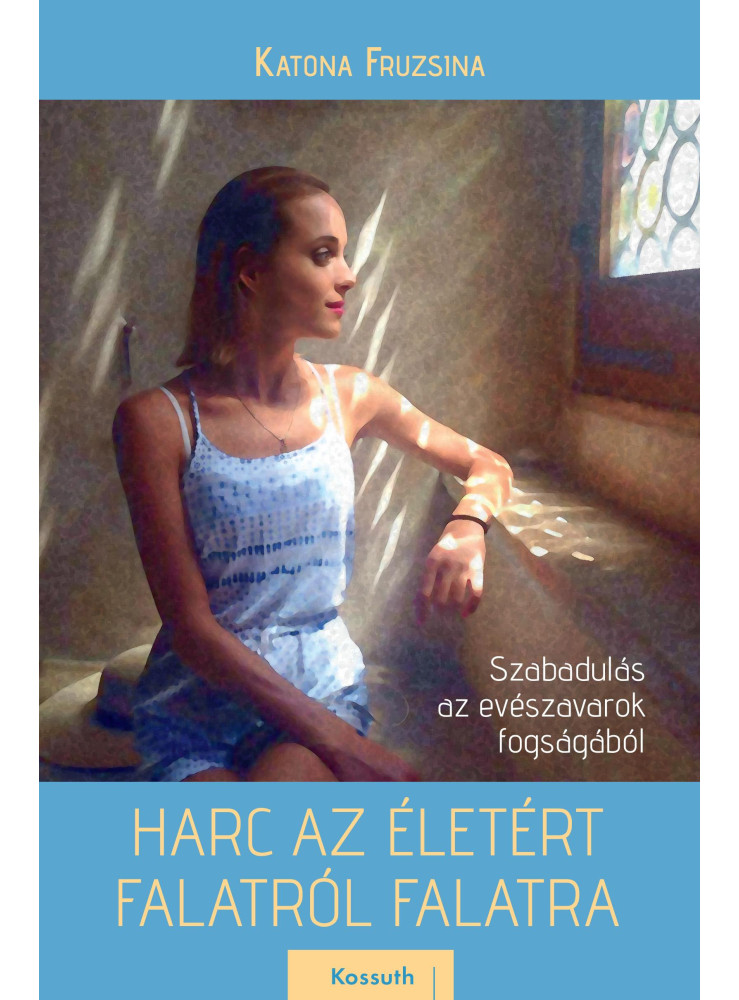 HARC AZ ÉLETÉRT FALATRÓL FALATRA