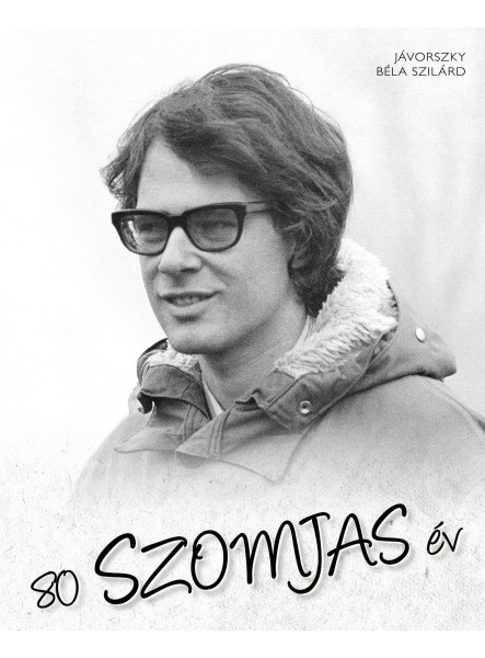 80 SZOMJAS ÉV 80 SZOMJAS ÉV