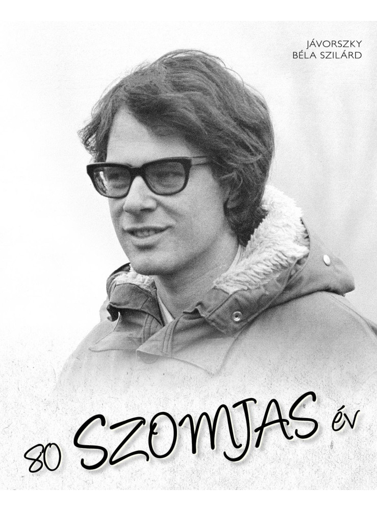 80 SZOMJAS ÉV 80 SZOMJAS ÉV