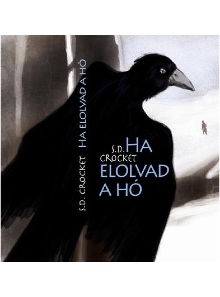 HA ELOLVAD A HÓ