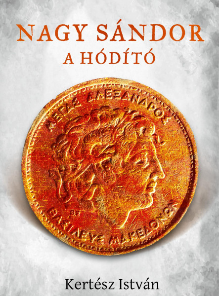 NAGY SÁNDOR, A HÓDÍTÓ