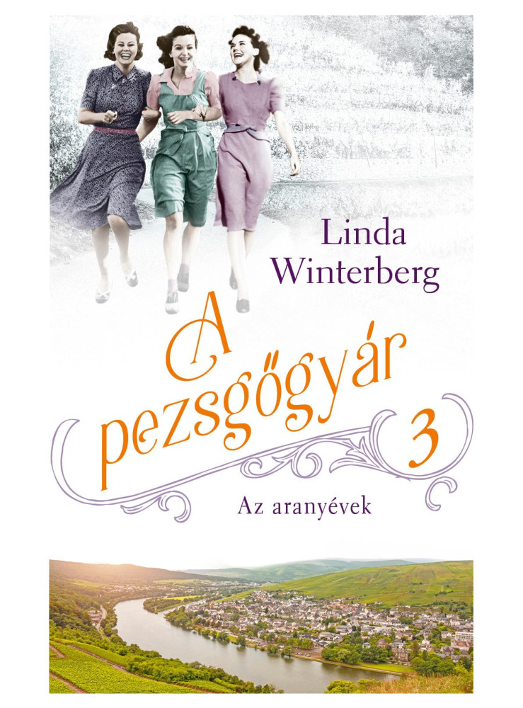 A PEZSGŐGYÁR 3. - AZ ARANYÉVEK A PEZSGŐGYÁR 3. - AZ ARANYÉVEK