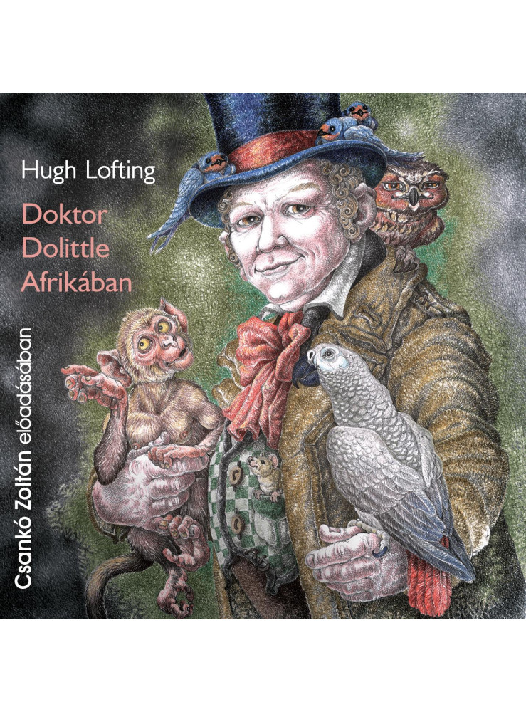 DOKTOR DOLITTLE AFRIKÁBAN - HANGOSKÖNYV DOKTOR DOLITTLE AFRIKÁBAN - HANGOSKÖNYV