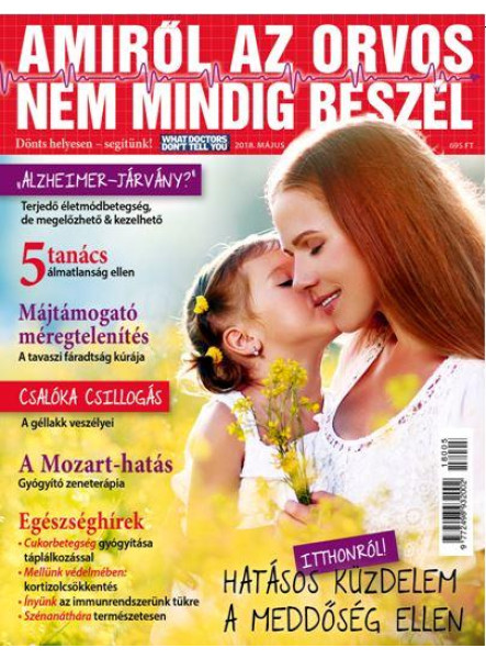AMIRŐL AZ ORVOS NEM MINDIG BESZÉL 2018. MÁJUS