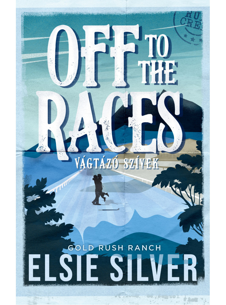 OFF TO THE RACES  VÁGTÁZÓ SZÍVEK - ÉLFESTETT