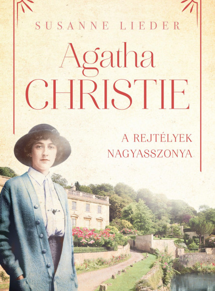 AGATHA CHRISTIE  A REJTÉLYEK NAGYASSZONYA
