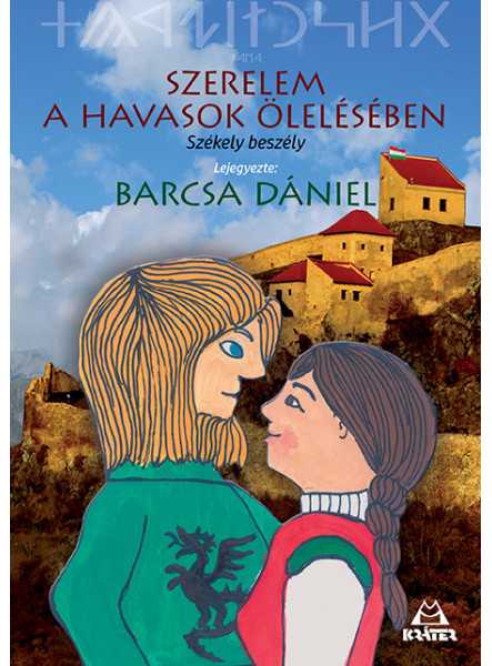 SZERELEM A HAVASOK ÖLELÉSÉBEN SZERELEM A HAVASOK ÖLELÉSÉBEN