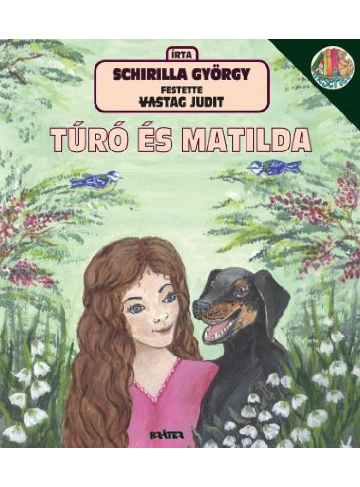 TÚRÓ ÉS MATILDA TÚRÓ ÉS MATILDA