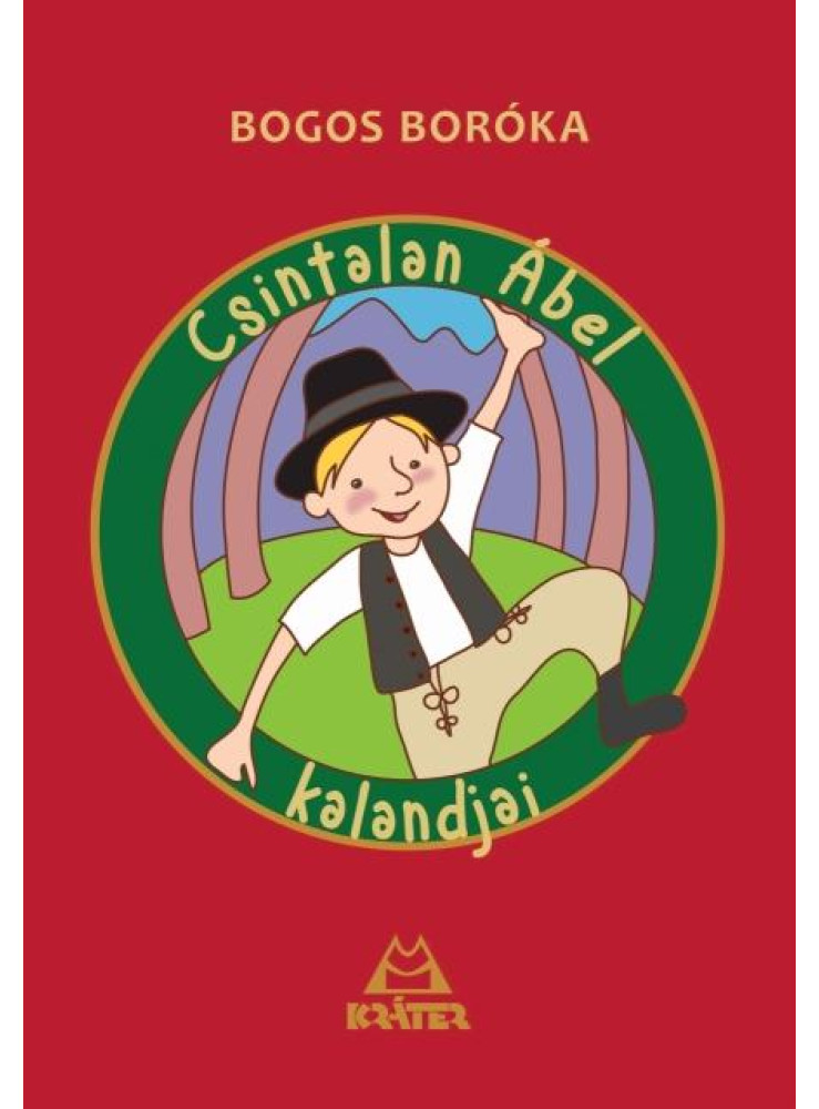 CSINTALAN ÁBEL KALANDJAI