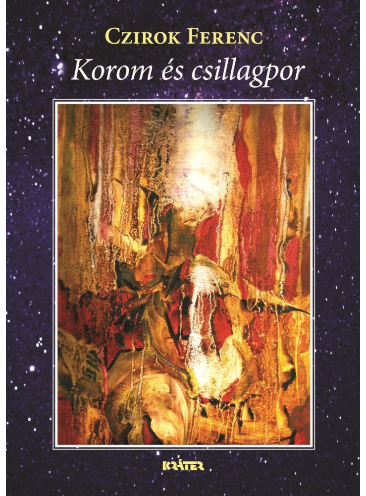 KOROM ÉS CSILLAGPOR KOROM ÉS CSILLAGPOR