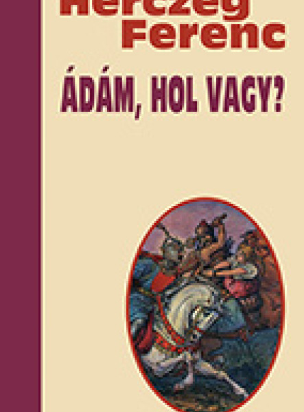 ÁDÁM, HOL VAGY?