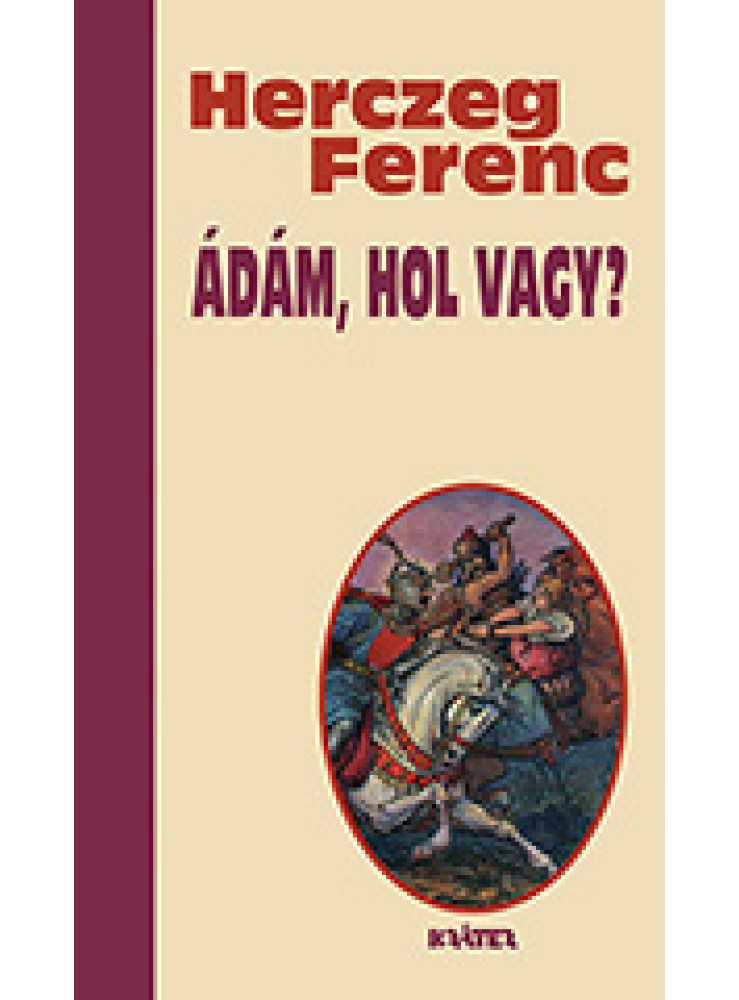 ÁDÁM, HOL VAGY?
