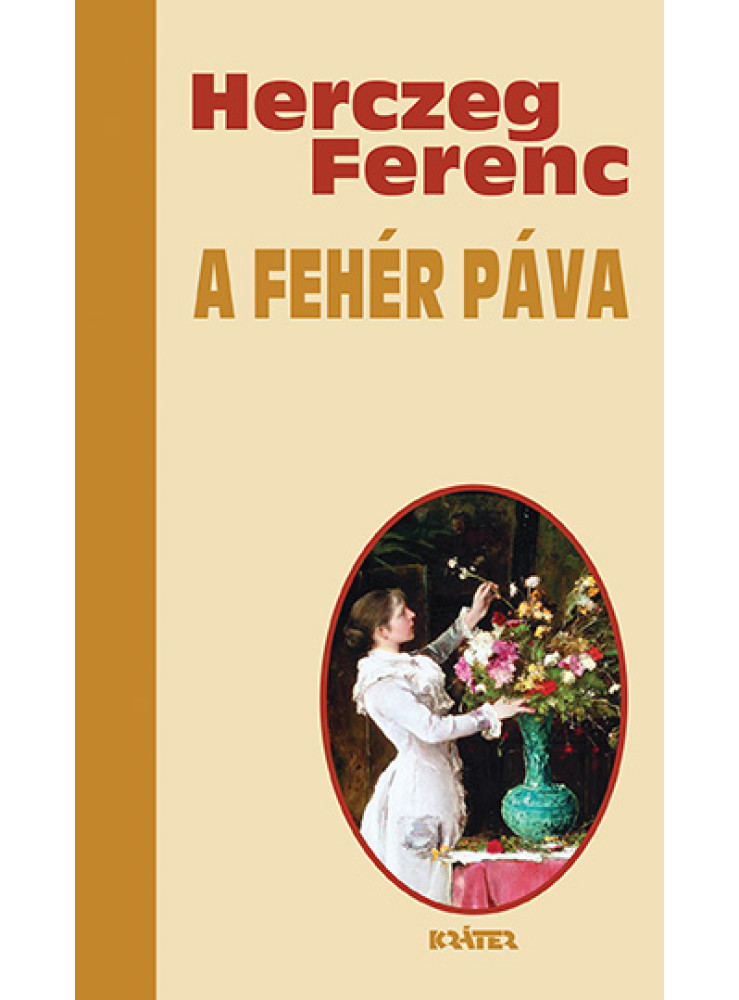A FEHÉR PÁVA