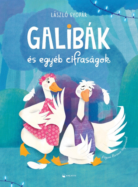 GALIBÁK ÉS EGYÉB CIFRASÁGOK