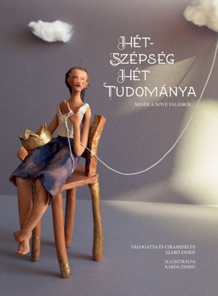 HÉTSZÉPSÉG HÉT TUDOMÁNYA