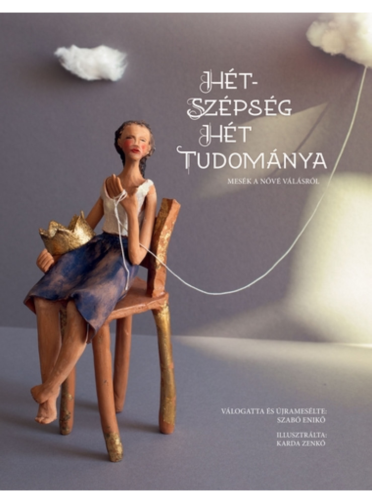 HÉTSZÉPSÉG HÉT TUDOMÁNYA