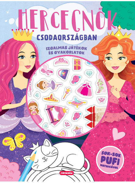 HERCEGNŐK CSODAORSZÁGBAN - IZGALMAS JÁTÉKOK ÉS GYAKORLATOK HERCEGNŐK CSODAORSZÁGBAN - IZGALMAS JÁTÉKOK ÉS GYAKORLATOK