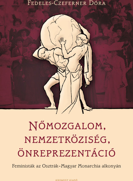 NŐMOZGALOM, NEMZETKÖZISÉG, ÖNREPREZENTÁCIÓ