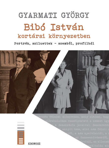 BIBÓ ISTVÁN KORTÁRSI KÖRNYEZETBEN