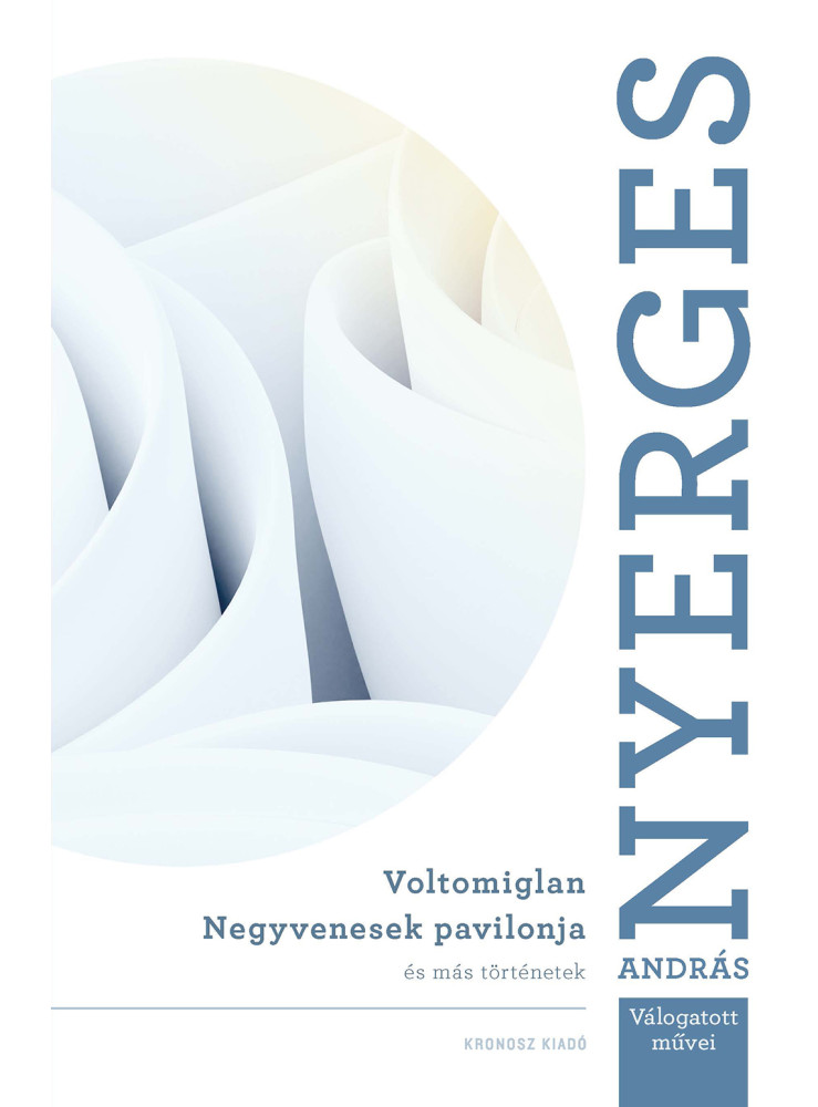 VOLTOMIGLAN - NEGYVENESEK PAVILONJA ÉS MÁS TÖRTÉNETEK VOLTOMIGLAN - NEGYVENESEK PAVILONJA ÉS MÁS TÖRTÉNETEK