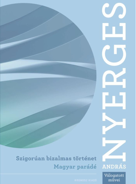 SZIGORÚAN BIZALMAS TÖRTÉNET - MAGYAR PARÁDÉ