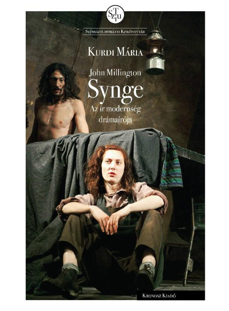 JOHN MILLINGTON SYNGE - AZ ÍR MODERNSÉG DRÁMAÍRÓJA JOHN MILLINGTON SYNGE - AZ ÍR MODERNSÉG DRÁMAÍRÓJA