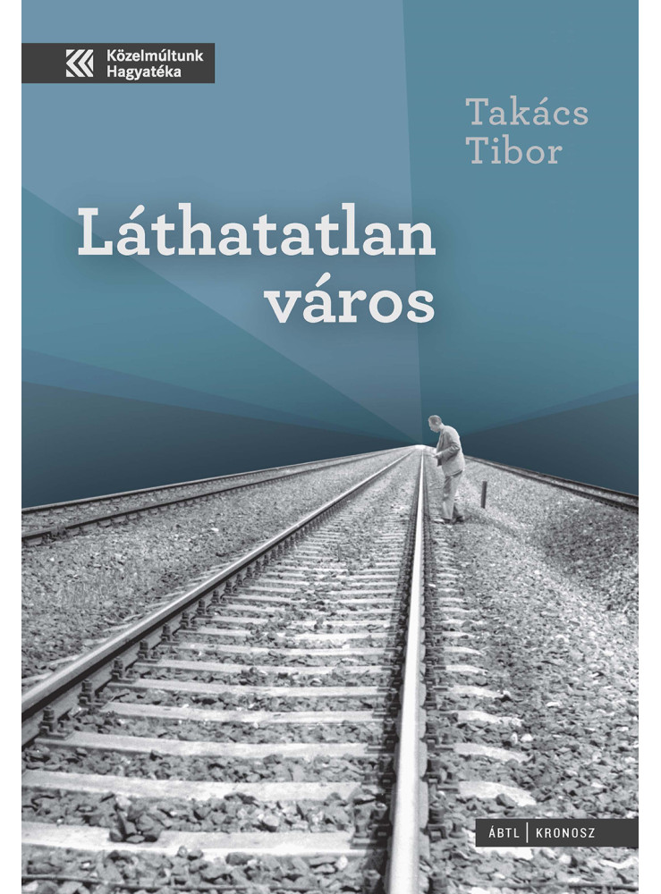 LÁTHATATLAN VÁROS LÁTHATATLAN VÁROS