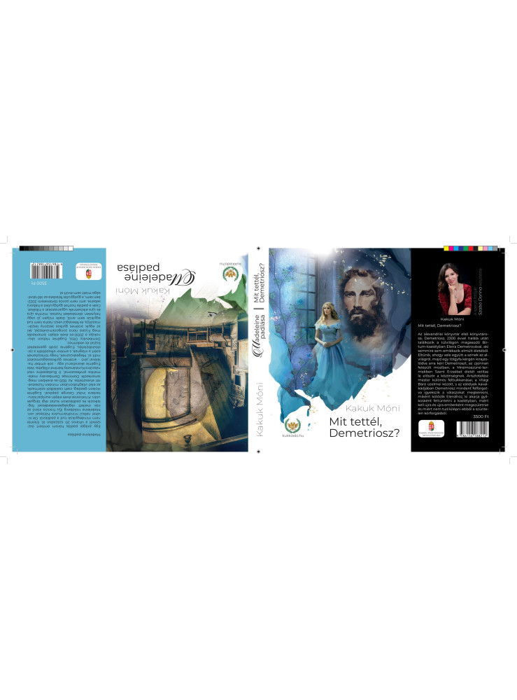 MIT TETTÉL DEMETRIOSZ? - MADELEINE PADLÁSA MIT TETTÉL DEMETRIOSZ? - MADELEINE PADLÁSA