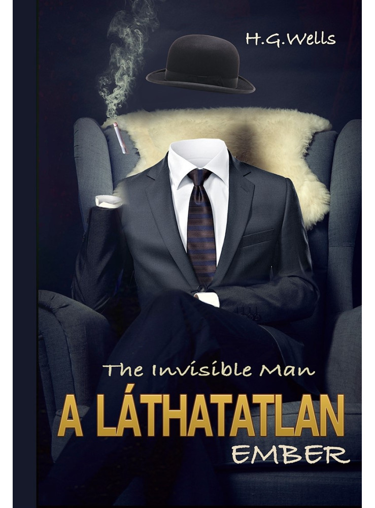 A LÁTHATATLAN EMBER A LÁTHATATLAN EMBER