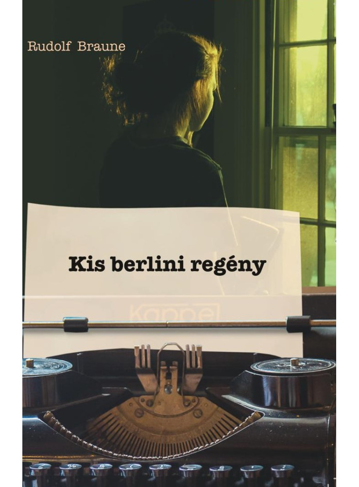 KIS BERLINI REGÉNY KIS BERLINI REGÉNY