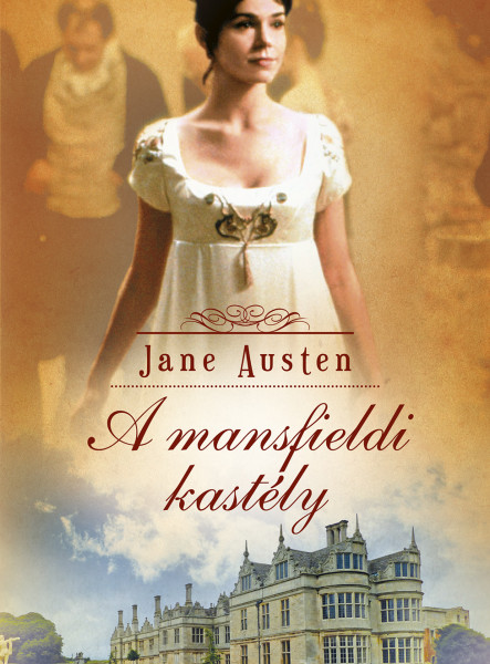A MANSFIELDI KASTÉLY - FŰZÖTT