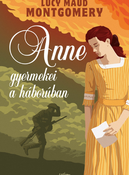 ANNE GYERMEKEI A HÁBORÚBAN