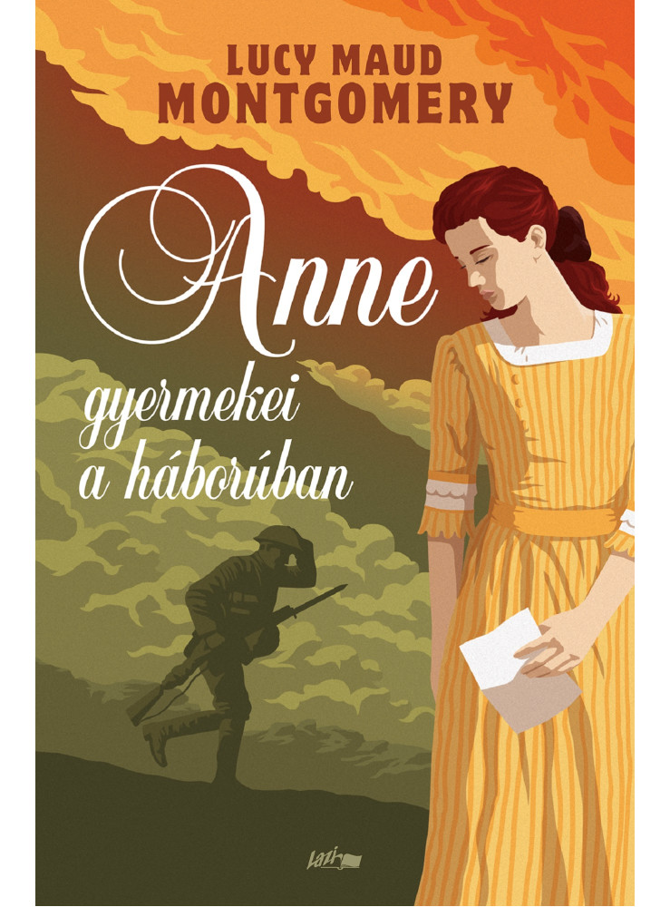 ANNE GYERMEKEI A HÁBORÚBAN