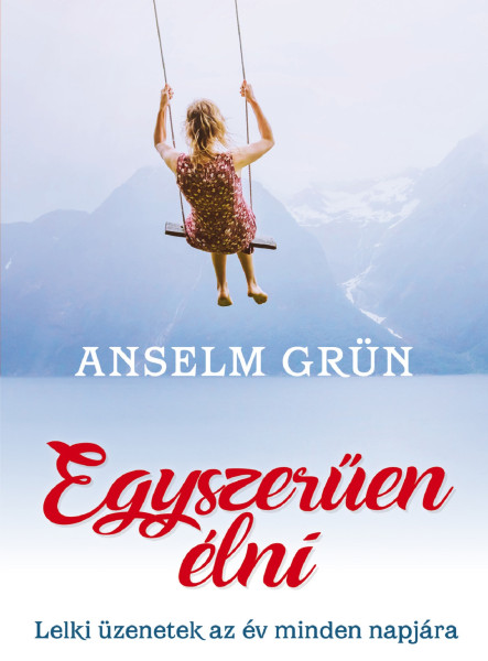 EGYSZERŰEN ÉLNI - FÚZÖTT
