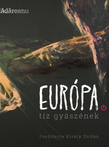 EURÓPA - TÍZ GYÁSZÉNEK