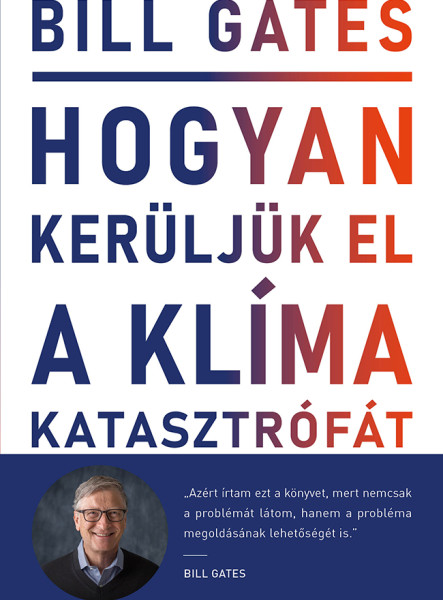 HOGYAN KERÜLJÜK EL A KLÍMAKATASZTRÓFÁT?
