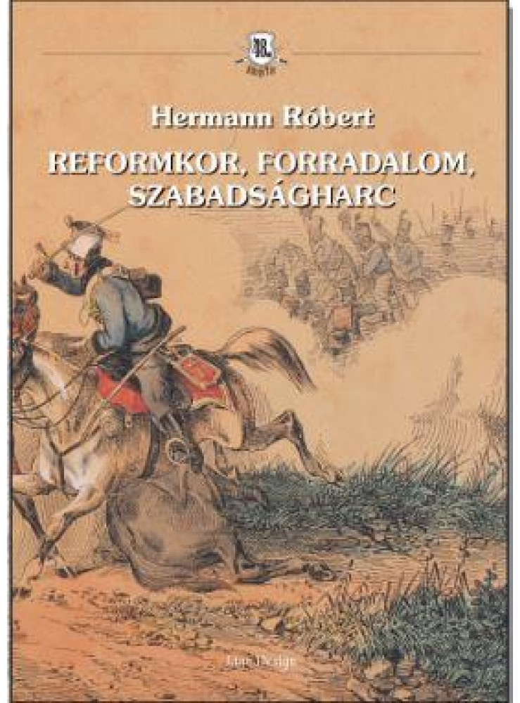 REFORMKOR, FORRADALOM, SZABADSÁGHARC