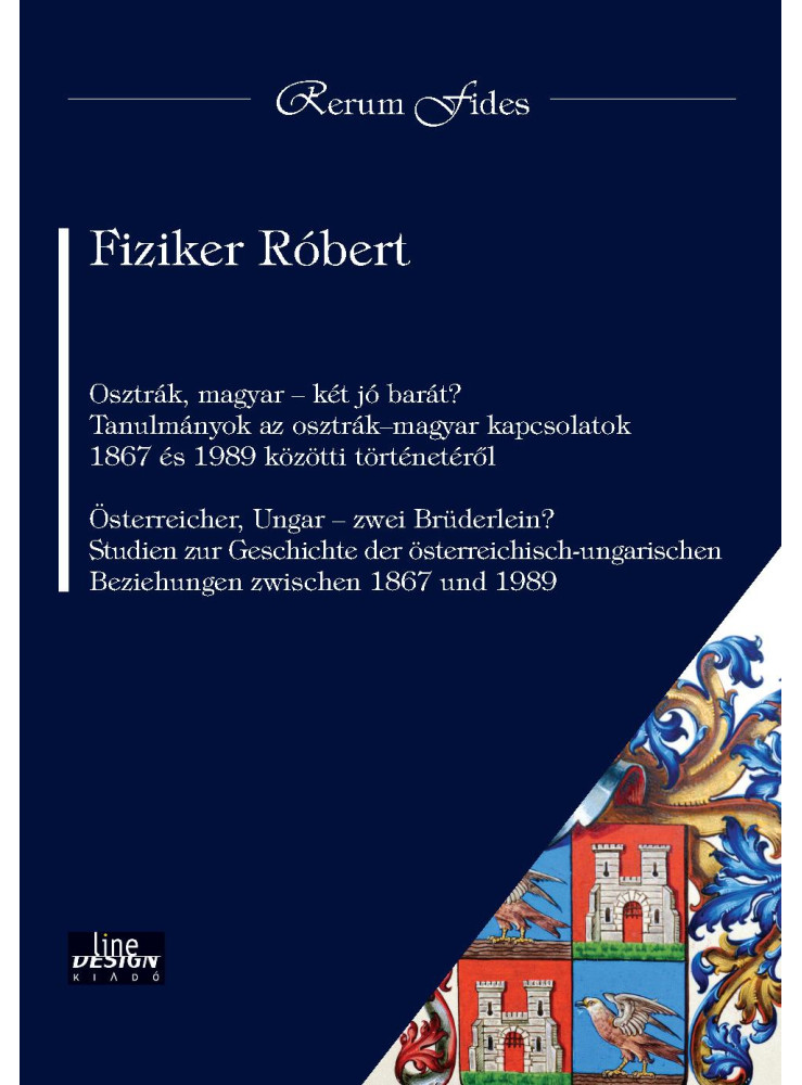 OSZTRÁK, MAGYAR - KÉT JÓ BARÁT? OSZTRÁK, MAGYAR - KÉT JÓ BARÁT?